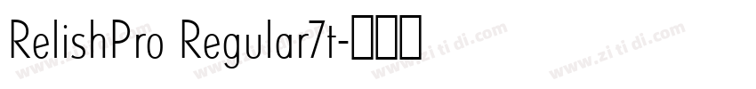 RelishPro Regular7t字体转换